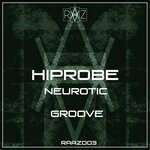 cover: Hiprobe - Neurotic Groove