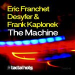 cover: Desyfer|Eric Franchet|Frank Kaplonek - The Machine (Original)