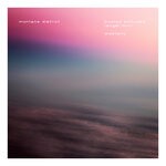 cover: Montane District - Blurred Altitudes (Angel Mix)/Westerly