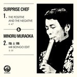 cover: Minoru Muraoka|Surprise Chef - The Positive & The Negative