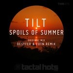 cover: Tilt - Spoils Of Summer