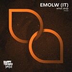 cover: Emolw (it) - What Drop