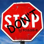 cover: Dj Posse E - Don't Stop