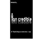 cover: Ian Credible|Jr - Tequila Song (Ian Credible Remix)