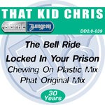 cover: That Kid Chris - The Bell Ride / Locked In Your Prison