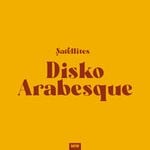 cover: Satellites - Disko Arabesque