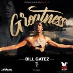 cover: Bill Gatez - Greatness