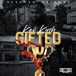 cover: Kev Kush - Gifted