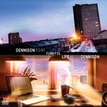 cover: Funky Dl - Dennison Point / Life After Dennison