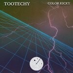 cover: Tootechy - Color Kicky (Original Mix)