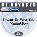 cover: De Raynged - I Want To Funk U