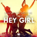 cover: Dancefloor Kingz|Godlike Music Port - Hey Girl