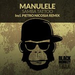 cover: Manulele - Samba Tattoo (Incl. Pietro Nicosia Remix)