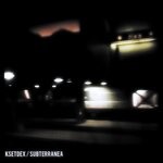 cover: Ksetdex - Subterranea