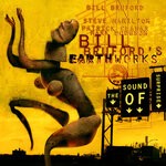 cover: Bill Bruford's Earthworks - The Sound Of Surprise