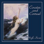 cover: Cousins|conrad - High Seas