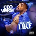 cover: Ceo Verse - Hittin Like