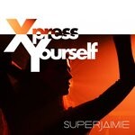 cover: Superjaimie - Xpress Yourself