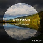 cover: Sound Nomaden - Reflected Memories (Radio-Edit)