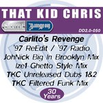 cover: That Kid Chris - Carlito's Revenge