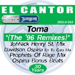 cover: El Cantor - Toma (The '96 Remixes)