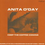 cover: Anita O'day - Keep The Coffee Coming