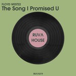 cover: Floyd West22 - The Song I Promised U