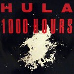 cover: Hula - 1000 Hours