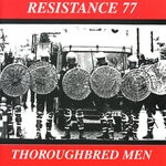 cover: Resistance 77 - Thoroughbread Men