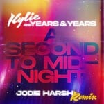 cover: Kylie Minogue|Olly Alexander (Years & Years) - A Second To Midnight (Jodie Harsh Remix)