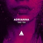 cover: Adrianna - Take You