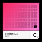 cover: Quarterhead - Juice (Extended Mix)