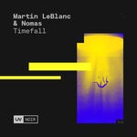 cover: Martin Leblanc|Nomas - Timefall (Extended Mix)