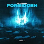 cover: Novakaine - Forbidden