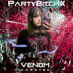 cover: Venom Hardtek - PartyBitchx