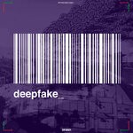 cover: Deepfake_ - DF2021X