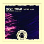 cover: Moon Rocket|Tori Rogg - Come Inside (In Side Mix)