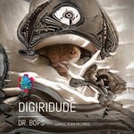 cover: Dr. Bops - Digiridude