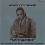 cover: John Coltrane - Turning Point