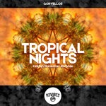 cover: Gorvellos - Tropical Nights (Martijn Shinestarr ReMode)