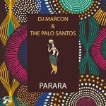 cover: Dj Marcon & The Palo Santos - Parara