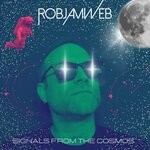 cover: Robjamweb - Signals From The Cosmos