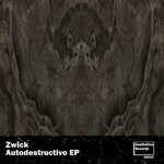 cover: Zwick - Autodestructivo