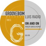 cover: Luis Radio - On & On (Roger Garcia Remix)