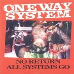 cover: One Way System - No Return - Live!