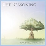 cover: The Reasoning - Acoustically Speaking