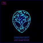 cover: Samurai Drop - Lost Chapter EP