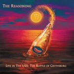 cover: The Reasoning - Live In The USA : The Bottle Of Gettysburg