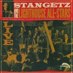 cover: Stan Getz & The Lighthouse All-stars - Live