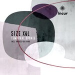 cover: Size X&l - Temporal Update